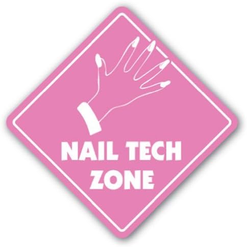 Funny Sign Gift Nail Tech Zone Sign Novelty Nails Manicure Pedicure Polish Tub Outdoor Metal Aluminum Sign Wall Plaque Decoration