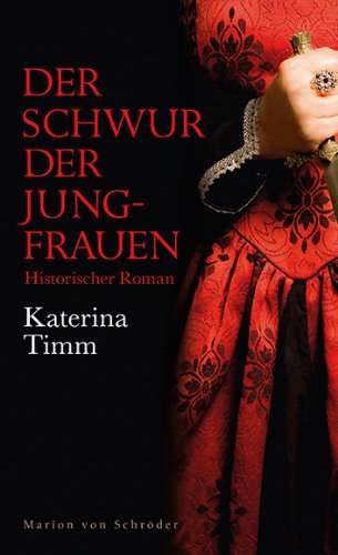 Preisvergleich Produktbild Der Schwur der Jungfrauen: Historischer Roman
