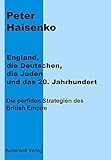 England, die Deutschen, die Juden und das 20. Jahrhundert