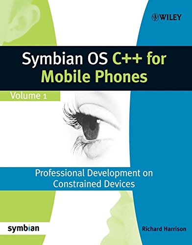 [Symbian OS C++ for Mobile Phones: v. 1] (By: Richard Harrison) [published: June, 2003]