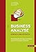 Business Analyse - einfach und effektiv: Geschäftsanforderungen verstehen und in IT-Lösungen umsetzen by Inge Hanschke, Gunnar Giesinger