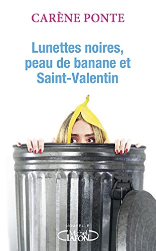 Télécharger Lunettes noires, peau de banane et Saint-Valentin gratuit