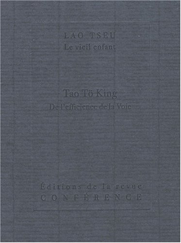 Download Tao Tö King : De l'efficience de la Voie Download Tao Tö King : De l'efficience de la Voie