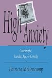Image de High Anxiety: Catastrophe, Scandal, Age, & Comedy