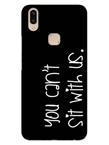 MADANYU You Can't Sit with US Designer Printed Hard Back Shell Case for Vivo V9