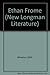 Ethan Frome (New Longman Literature) by 