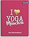 I love Yoga: Das Gutscheinbuch für München by 