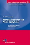 Image de Bilanz-, Prüfungs- und Steuerwesen: Kapitalgesellschaften und Private Equity Fonds: Unternehmenskau
