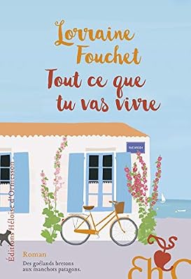 Héloïse d'Ormesson Tout ce que tu vas vivre