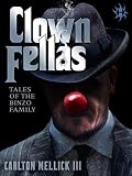 Cover zum Buch ClownFellas: Tales of the Binzo Family
