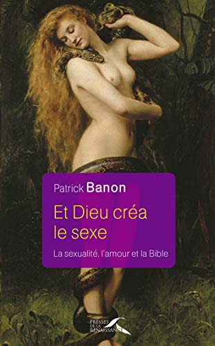 Télécharger Et Dieu créa le sexe Livre eBook France