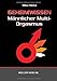 Geheimwissen männlicher Multi-Orgasmus by Mike Kleist