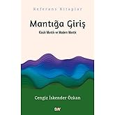 Mantığa Giriş - Klasik Mantık ve Modern Mantık