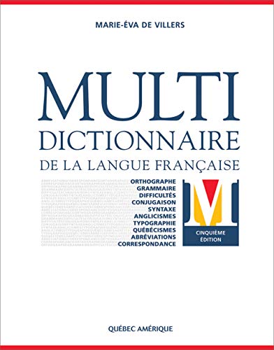 Multidictionnaire de la Langue Française 5e Edition Multidictionnaire de la Langue Française 5e Edition