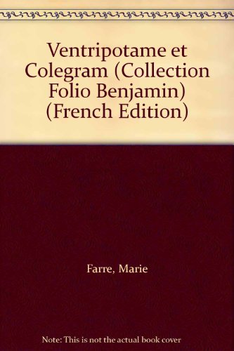 <a href="/node/23649">Ventripôtame et Colégram</a>