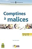 COMPTINES A MALICES MATERNELLE