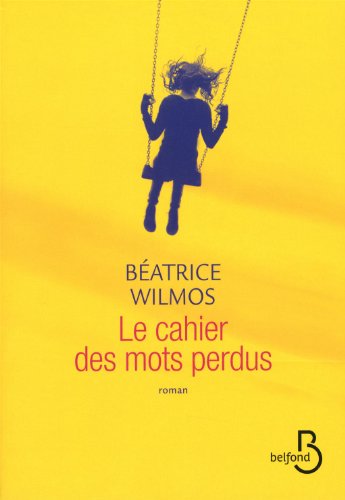 couverture de : Le cahier des mots perdus