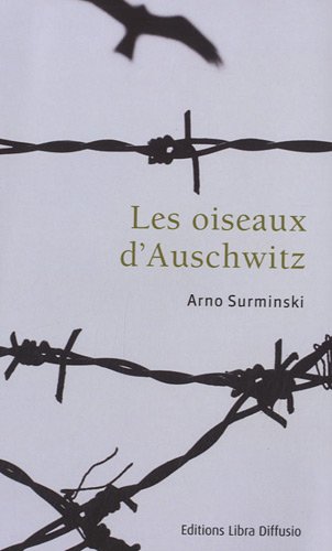 couverture de : Les oiseaux d'Auschwitz