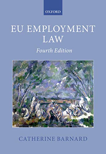 EU Employment Law (Oxford European Union Law Library) (English Edition)