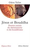 Image de Jésus et Bouddha : Destins croisés du christianisme et du bouddhisme