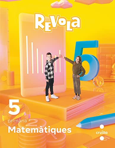 Matemàtiques 5 Primària Revola Cruilla -  (REVUELA)