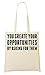 Produktbild Brenos Design You Create Your Opportunities By Asking Them Shakti Gawain Quote Tragetasche Einkaufstasche