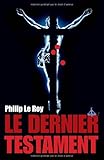 Le Dernier Testament - Grand Prix de la Littérature Policière 2005