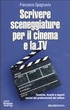 Image de Scrivere sceneggiature per il cinema e la tv