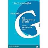 Umgestaltung Des Inneren Menschen Das Umfangreichste Buch Uber Innere Heilung Amazon De John Sandford Paula Sandford Bucher