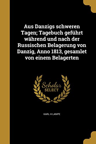 GER-AUS DANZIGS SCHWEREN TAGEN