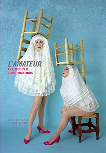 Download L'Amateur- Entre production, participation et consommation Download L'Amateur- Entre production, participation et consommation