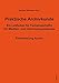 Produktbild Praktische Archivkunde: Ein Leitfaden für Fachangestellte für Medien- und Informationsdienste - Fachrichtung Archiv
