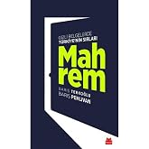 Mahrem: Gizli Belgelerde T&uuml;rkiye&rsquo;nin Sırları
