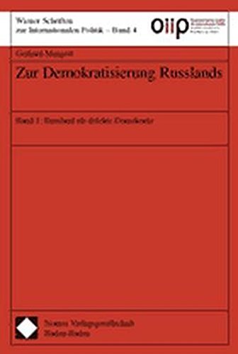 Zur Demokratisierung Russlands. Band 1: Russland als defekte Demokratie by Gerhard Mangott (2002-09-05)