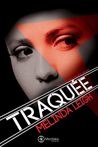 Télécharger Traquée (She Can t. 1) Livre eBook France