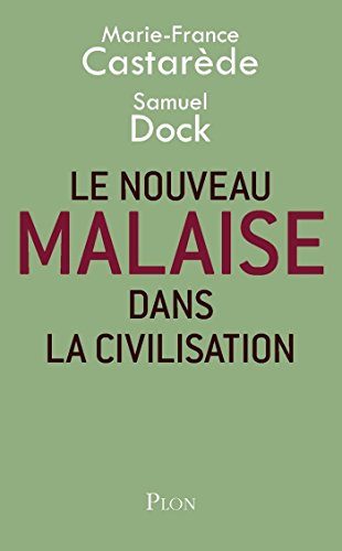 Download Le nouveau malaise dans la civilisation Download Le nouveau malaise dans la civilisation