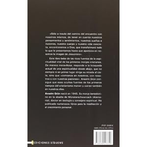 La Sabiduria De Los Padres Del Desierto/ the Wisdom of the Fathers of the Desert
