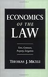 Image de Economics of the Law: Torts, Contracts, Property and Litigation: Torts, Contracts, Property, Litigation