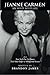 JEANNE CARMEN: MY WILD, WILD LIFE as a New York Pin Up Queen by Brandon James