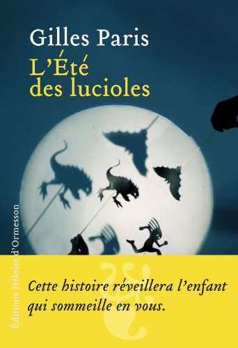 couverture de : L'&eacute;t&eacute; des lucioles