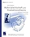 Materialwirtschaft und Produktionstheorie: Intensivtraining (MLP Repetitorium: Repetitorium Wirtschaftswissenschaften) by 