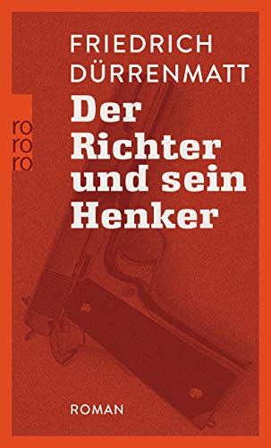 Der Richter und sein Henker. Der Richter und sein Henker.