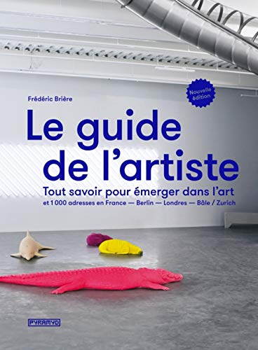 Télécharger Le Guide de l'artiste Livre PDF Gratuit