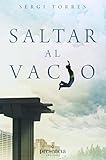 Saltar al vacío : la experiencia cotidiana de la conciencia absoluta by 