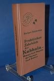 Praktisches Lehrbuch der Kabbala. Magie und Mystik der Namen und Zahlen. by 
