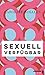 Sexuell verfügbar by Caroline Rosales