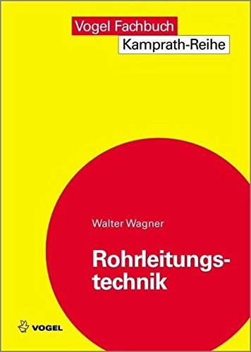 Preisvergleich Produktbild Rohrleitungstechnik (Kamprath-Reihe)