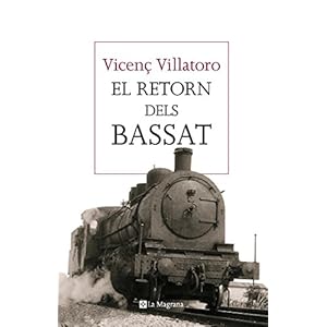 El retorn dels Bassat (LES ALES ESTESES)