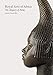 Royal Arts of Africa: The Majesty of Form by 