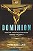 Produktbild Dominion: How the Christian Revolution Remade the World